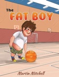Cover: The Fat Boy - Austin Macauley Publishers