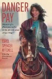 Abbildung von: Danger Pay - University of Texas Press