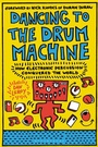 Cover: Dancing to the Drum Machine - Bloomsbury Academic USA