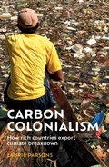 Cover: Carbon Colonialism - Manchester University Press