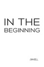 Cover: In the Beginning - Austin Macauley Publishers