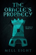 Cover: The Oracle's Prophecy - NineStar Press, LLC