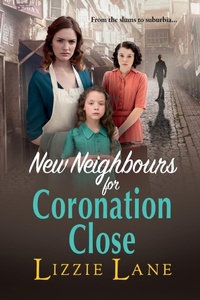 Abbildung von: New Neighbours for Coronation Close - Boldwood Books Ltd
