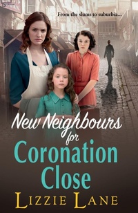 Abbildung von: New Neighbours for Coronation Close - Boldwood Books Ltd
