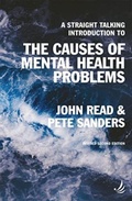 Cover: A Straight Talking Introduction to the Causes of Mental Health Problems (2nd edition) - PCCS Books