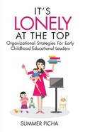 Cover: It's Lonely At The Top - GWN Publishing, LLC