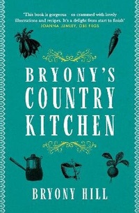 Enlarge image Cover: Bryony's Country Kitchen - Ember Press