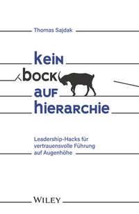 Abbildung von: Kein Bock auf Hierarchie - Wiley-VCH