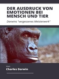 Cover: Der Ausdruck von Emotionen bei Mensch und Tier - BoD - Books on Demand