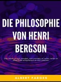 Cover: Die Philosophie von Henri Bergson - BoD - Books on Demand