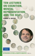 Cover: Ten Lectures on Cognition, Mental Representation, and the Self - Brill