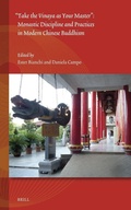 Cover: "Take the Vinaya as Your Master" - Brill