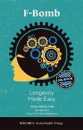 Cover: F-Bomb Longevity Made Easy - This Day in Music Books