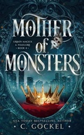 Cover: Mother of Monsters (Urban Magick & Folklore, #4) - C. Gockel