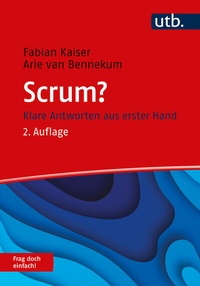 Abbildung von: Scrum? Frag doch einfach! - UTB