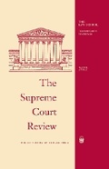 Cover: The Supreme Court Review, 2022 - University of Chicago Press