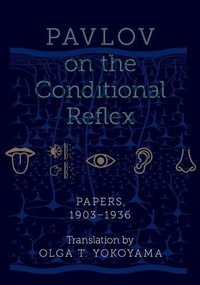 Abbildung von: Pavlov on the Conditional Reflex - Oxford University Press Inc