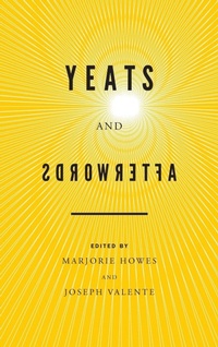 Enlarge image Cover: Yeats and Afterwords - University of Notre Dame Press