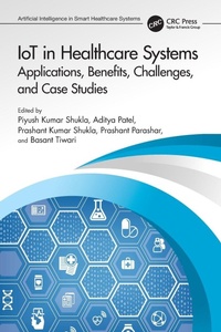 Enlarge image Cover: IoT in Healthcare Systems - CRC Press