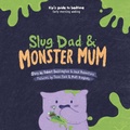 Cover: Slug Dad & Monster Mom - MCRI
