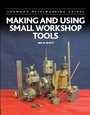 Cover: Making and Using Small Workshop Tools - The Crowood Press Ltd