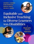 Cover: Equitable and Inclusive Teaching for Diverse Learners with Disabilities - Teachers' College Press