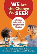 Cover: We Are the Change We Seek - Teachers' College Press