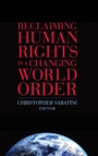 Cover: Reclaiming Human Rights in a Changing World Order - Brookings Institution