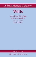 Cover: A Practitioner's Guide to Wills - Wildy, Simmonds and Hill Publishing