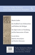 Cover: Ein Sendbrief vom Dolmetschen und Fuerbitte der Heiligen 2022 - Taylor Institution Library