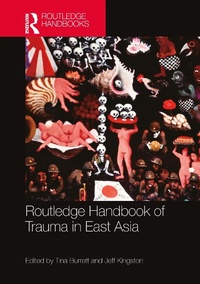 Bild: Routledge Handbook of Trauma in East Asia - Routledge