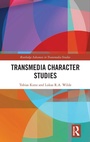 Cover: Transmedia Character Studies - Routledge