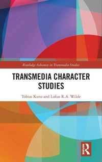 Enlarge image Cover: Transmedia Character Studies - Routledge