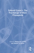 Cover: Edward Conze's The Psychology of Mass Propaganda - Routledge