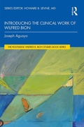 Cover: Introducing the Clinical Work of Wilfred Bion - Routledge