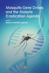 Abbildung von: Mosquito Gene Drives and the Malaria Eradication Agenda - Pan Stanford Publishing Pte Ltd