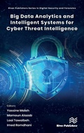 Cover: Big Data Analytics and Intelligent Systems for Cyber Threat Intelligence - River Publishers