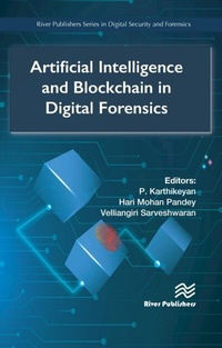 Abbildung von: Artificial Intelligence and Blockchain in Digital Forensics - Taylor & Francis