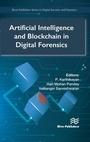 Cover: Artificial Intelligence and Blockchain in Digital Forensics - River Publishers