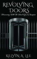 Cover: Revolving Doors - Kelvin A. Lee