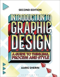 Enlarge image Cover: Introduction to Graphic Design - Bloomsbury Visual Arts