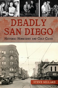 Bild: Deadly San Diego - The History Press