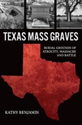 Bild: Texas Mass Graves - The History Press
