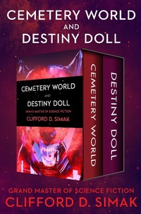 Enlarge image Cover: Cemetery World and Destiny Doll - Open Road Media Sci-Fi & Fantasy