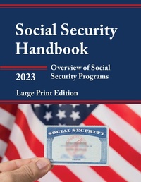Enlarge image Cover: Social Security Handbook 2023 - Bernan Press