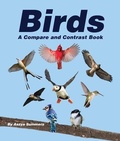 Cover: Birds: A Compare and Contrast Book - Arbordale Publishing, LLC