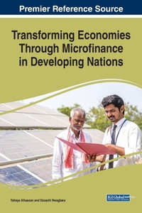 Enlarge image Cover: Transforming Economies Through Microfinance in Developing Nations - IGI Global