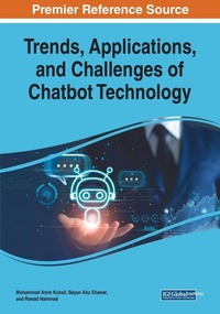 Enlarge image Cover: Trends, Applications, and Challenges of Chatbot Technology - Engineering Science Reference