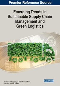 Abbildung von: Emerging Trends in Sustainable Supply Chain Management and Green Logistics - Business Science Reference