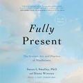 Cover: Fully Present - Hachette Go